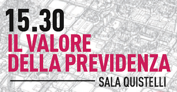 Ore 15.30 - Il valore dellla Previdenza